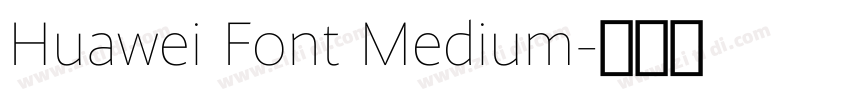 Huawei Font Medium字体转换
